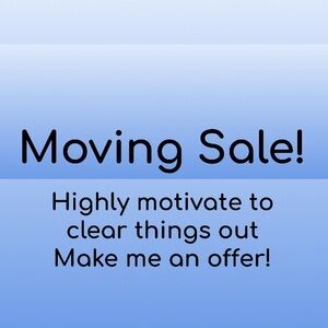 I’m moving! Make me an offer.